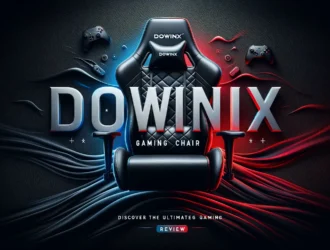 Dowinx Gaming Chair Review