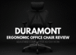 Duramont Ergonomic Office Chair Review