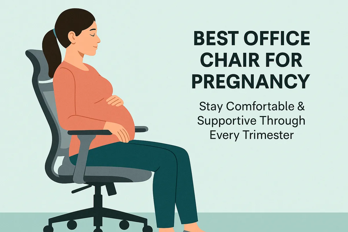 Best Office Chair for Pregnancy Supportive & Adjustable